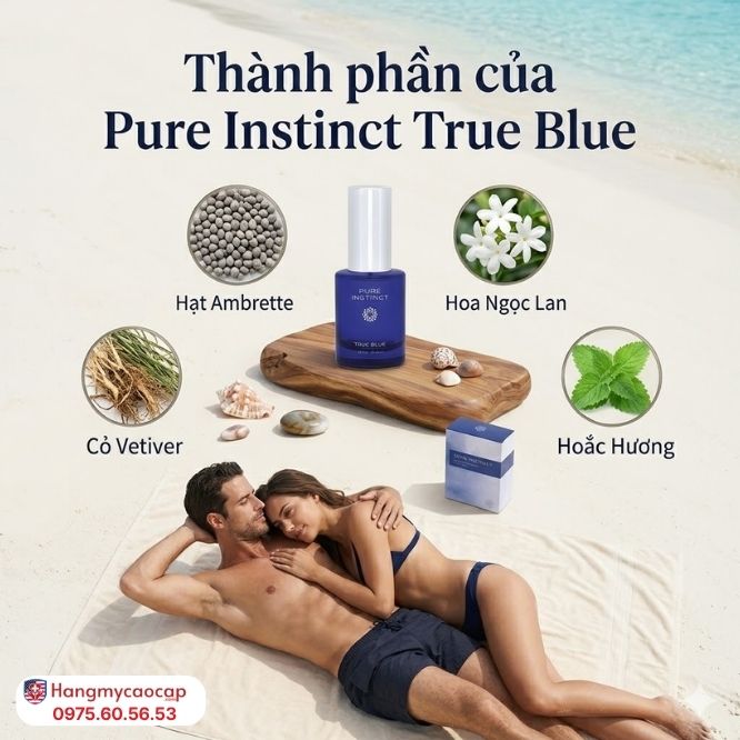 Thành Phần Tự Nhiên Tạo Nên Sức Hút Của Pure Instinct True Blue