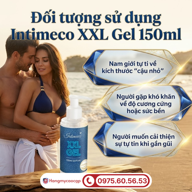 Ai nên lựa chọn sử dụng XXL Gel 150ml?