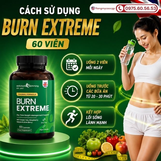 Cách sử dụng Burn Extreme 60 viên để đạt hiệu quả tối đa
