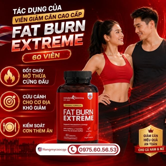 Công dụng vượt trội của Fat Burn Extreme 60 viên