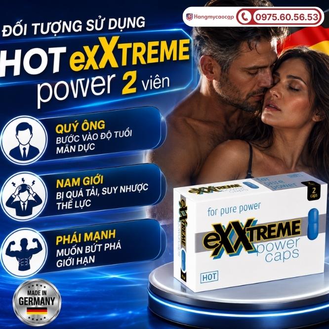 Đối tượng được khuyên dùng viên uống Hot Exxtreme power 2 viên