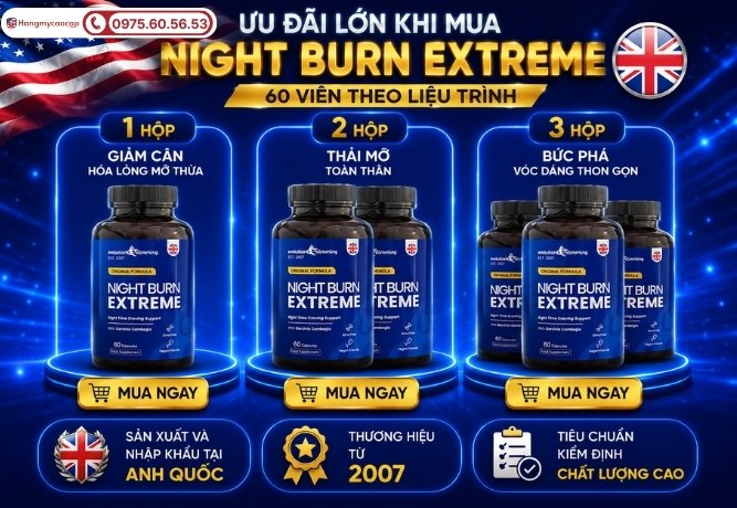 Hướng dẫn sử dụng viên uống Night Burn Extreme 60 viên đúng cách