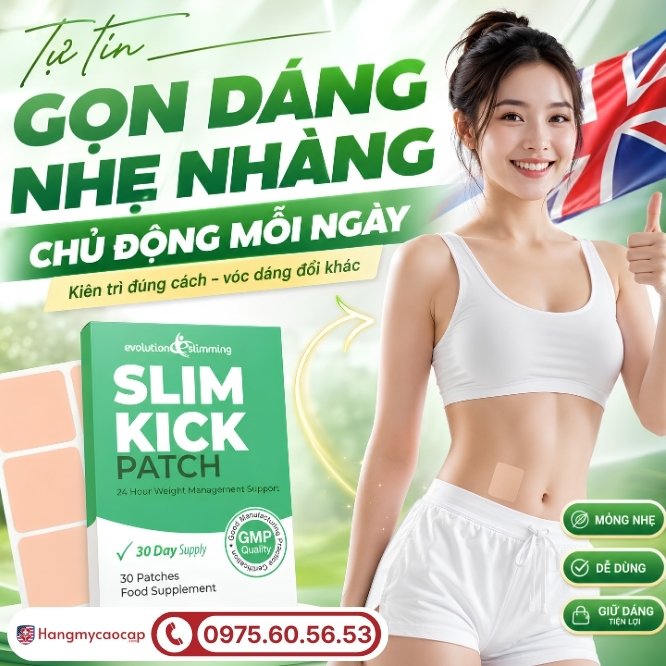 Tổng quan về cơ chế định hình vóc dáng của Slim Kick 30 miếng