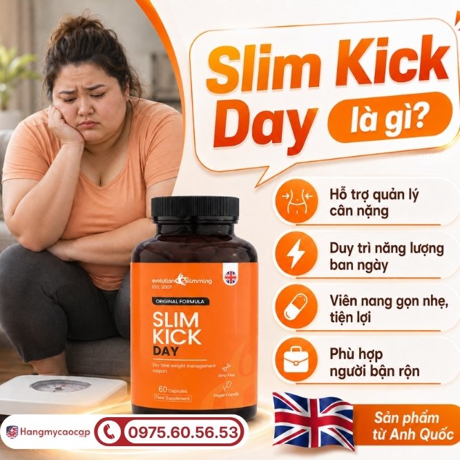 Giải mã viên uống hỗ trợ vóc dáng Slim Kick Day là gì?