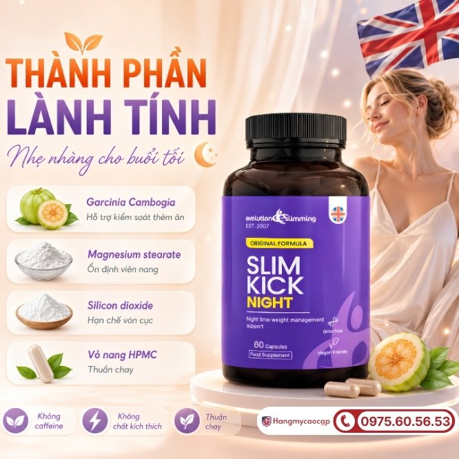 Phân tích hệ dược liệu lành tính và an toàn trong Slim Kick Night