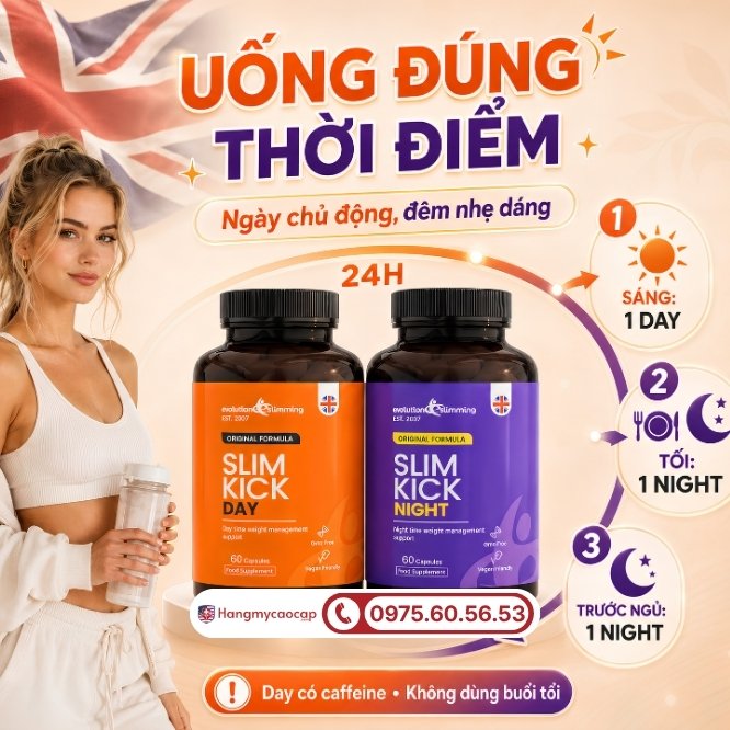 Hướng dẫn sử dụng bộ đôi slim Kick Day & Slim Kick Night đúng cách
