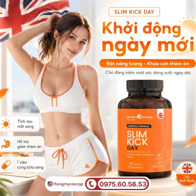 Slim Kick Day: Kích hoạt năng lượng đốt mỡ và kiểm soát cơn thèm ăn ban ngày