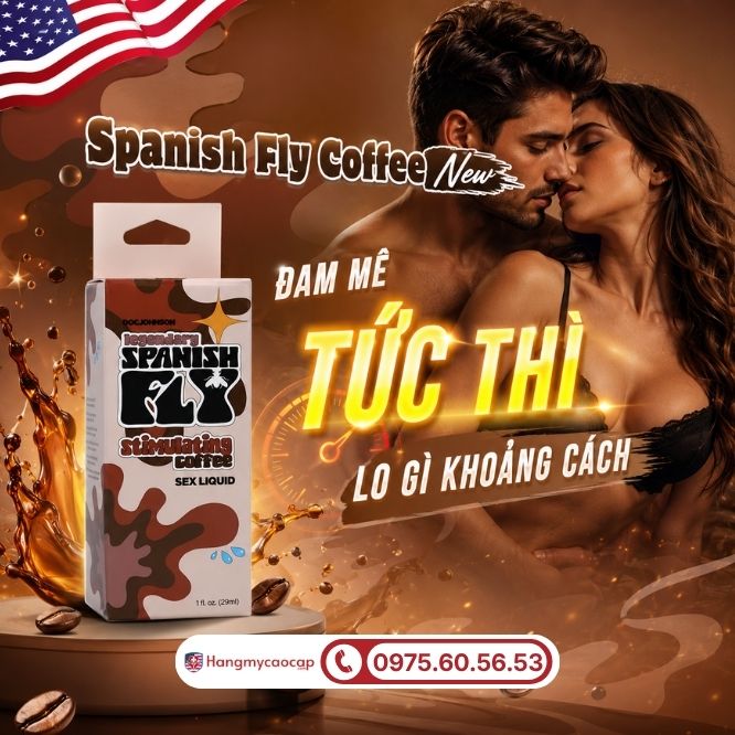 Tổng quan về nước uống hỗ trợ sinh lý nữ Spanish Fly Coffee New