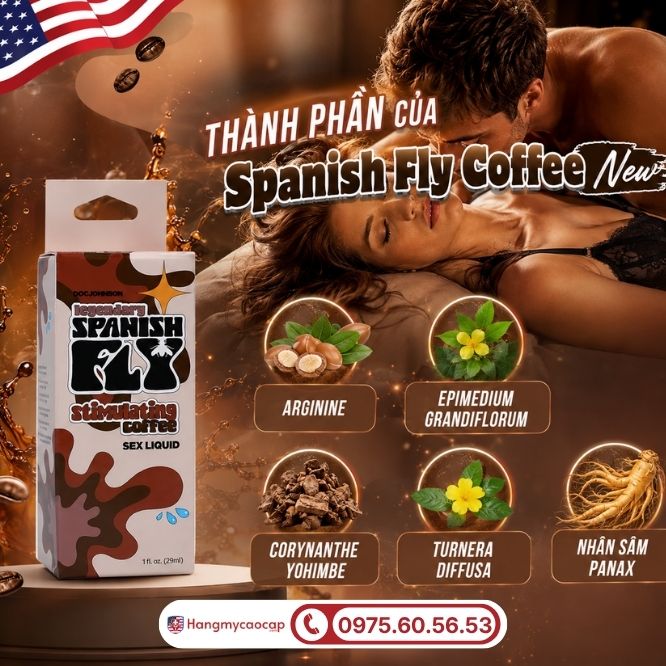 Bảng thành phần đột phá có trong Spanish Fly Coffee New